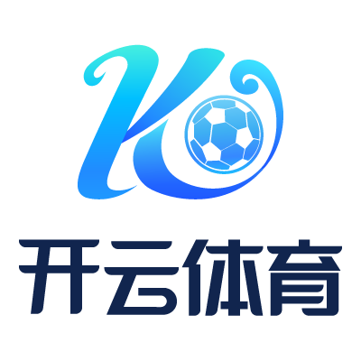开云体育APP下载 - Kaiyun官方应用入口